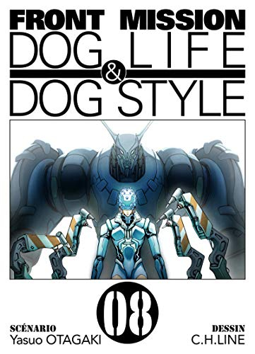 Front mission dog life & dog style. Vol. 8