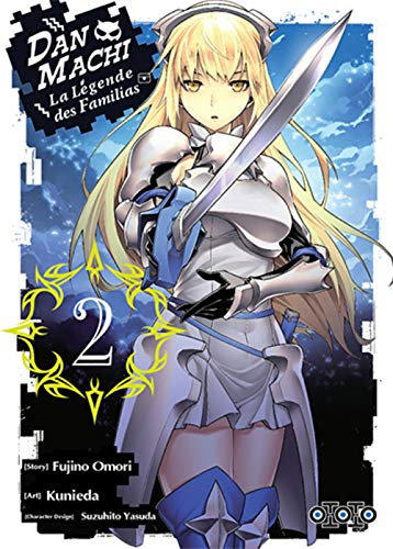 Dan Machi : la légende des Familias. Vol. 2