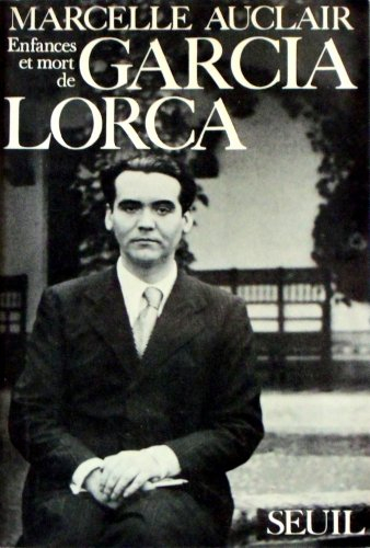 enfance et mort de garcia lorca.
