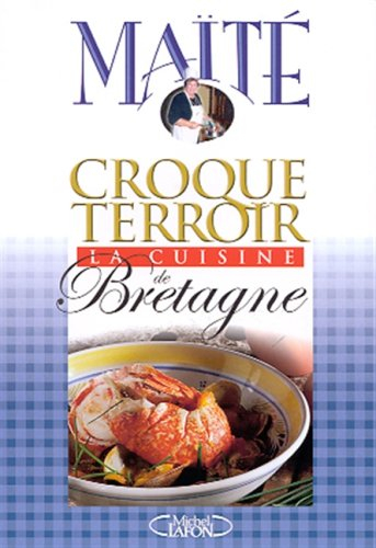 La cuisine de Bretagne