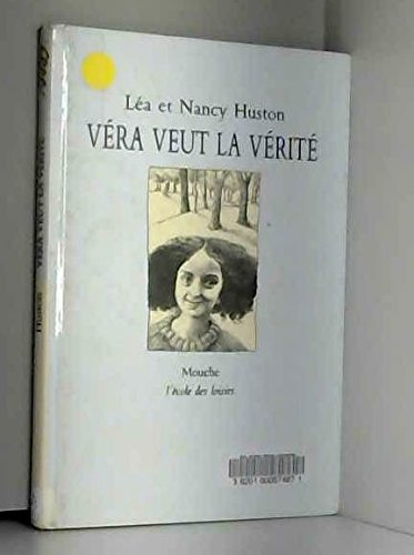 Véra veut la vérité