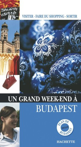 Un grand week-end à Budapest