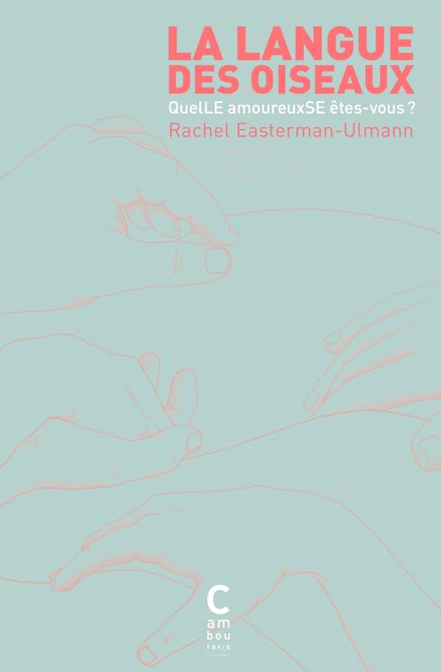 La langue des oiseaux : quel(le) amoureux(se) êtes-vous ?