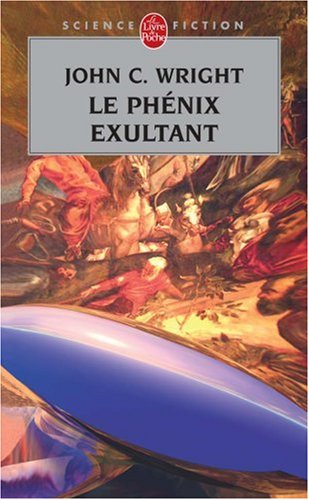 Le Phénix exultant : dépossédé en Utopie