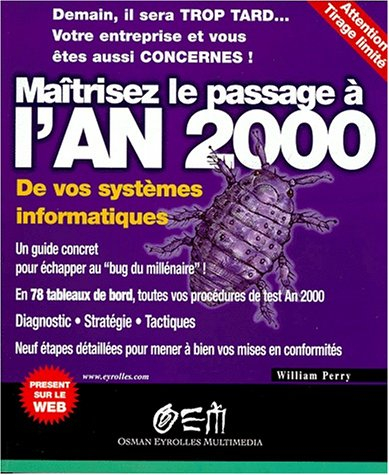 Maîtrisez le passage à l'an 2000 de vos systèmes informatiques