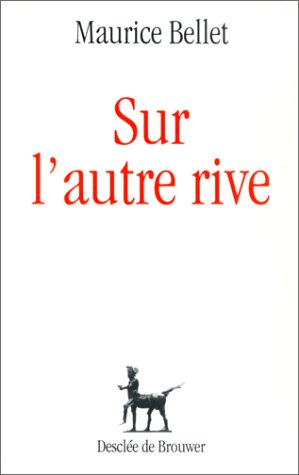 Sur l'autre rive