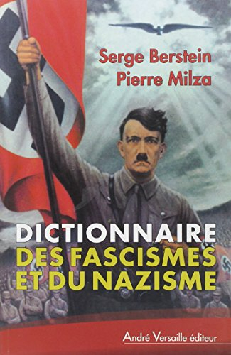 Dictionnaire des fascismes et du nazisme