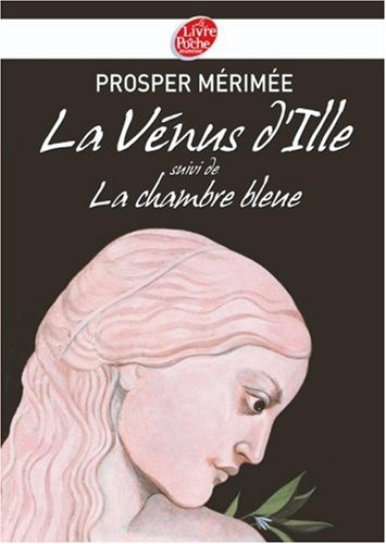 La Vénus d'Ille. La chambre bleue