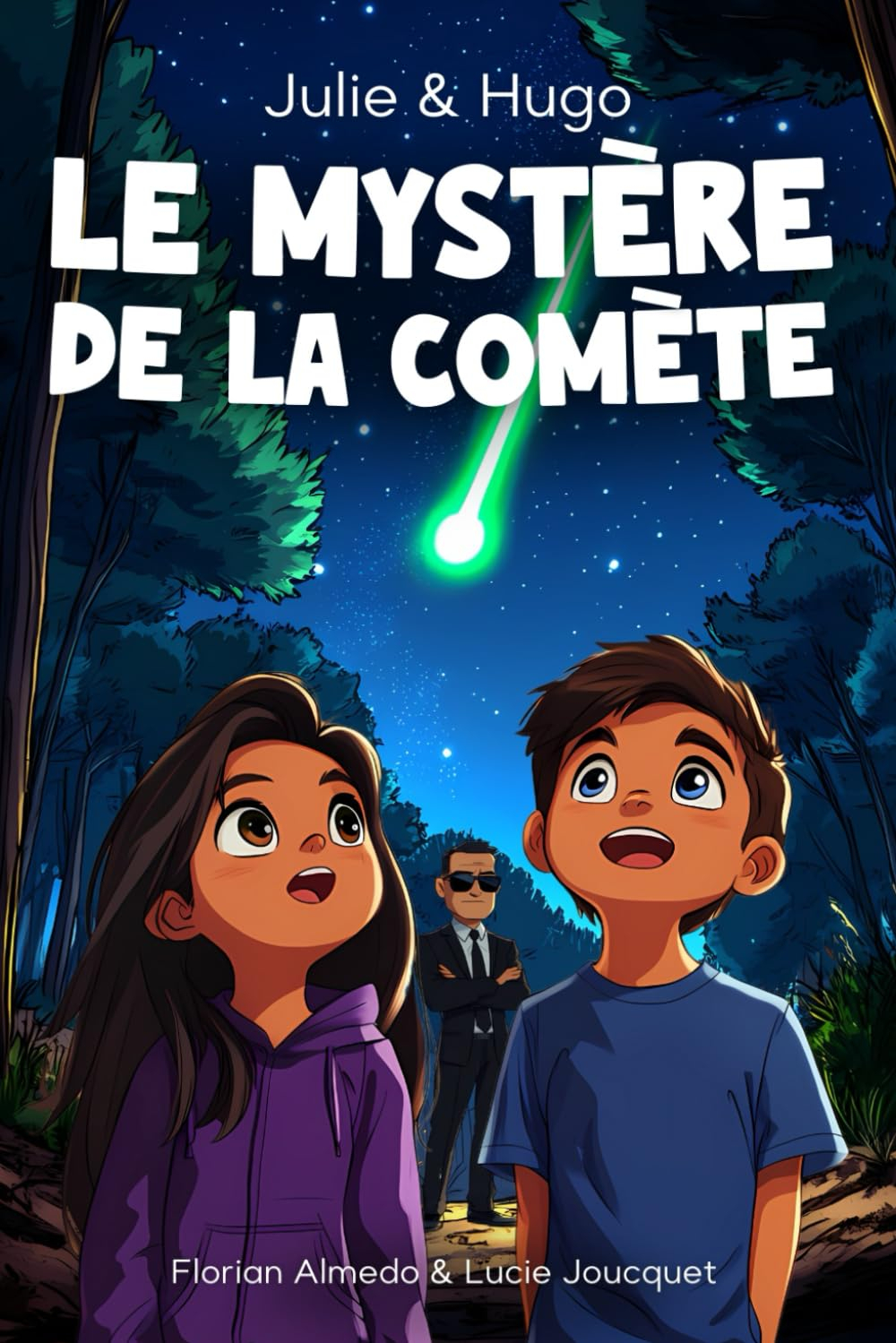 Le mystère de la comète: Une histoire pour enfants sur un objet mystérieux venu de l'espace - Roman 
