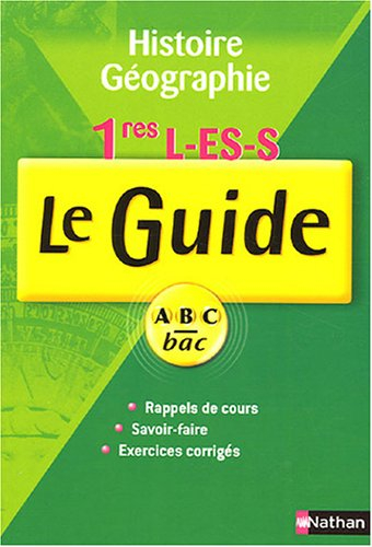 Histoire-géographie 1res L, ES, S : cours et exercices