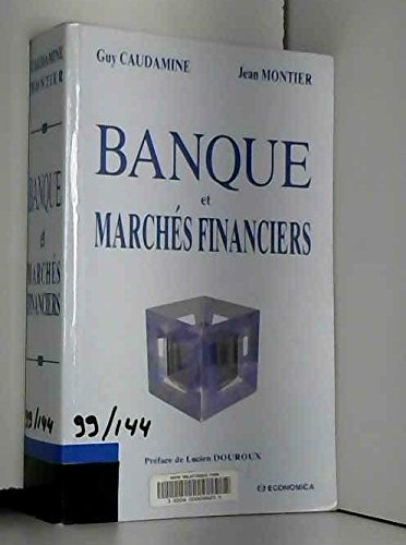 Banque et marchés financiers