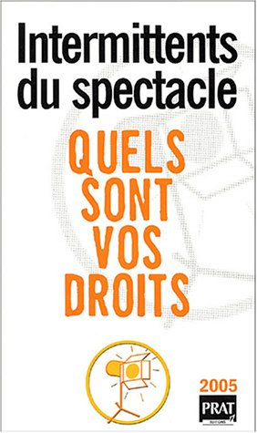 Intermittents du spectacle : quels sont vos droits ?