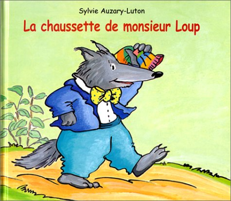 La chaussette de monsieur loup
