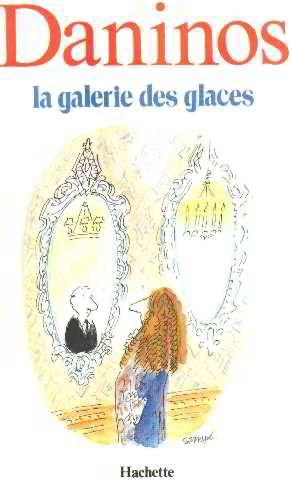 La Galerie des glaces ou les Caractères de notre temps