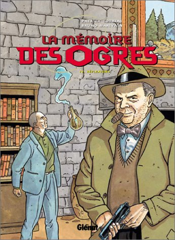 La mémoire des ogres. Vol. 4. Réflexions
