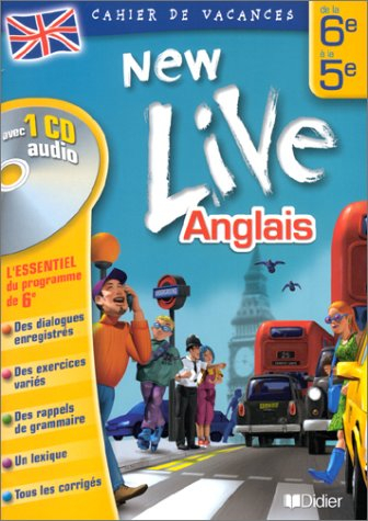 New live, anglais, de la 6e à la 5e : cahier de vacances