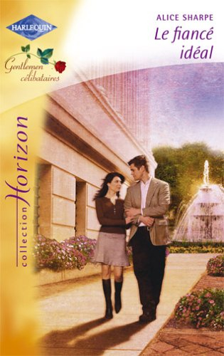 Le fiancé idéal