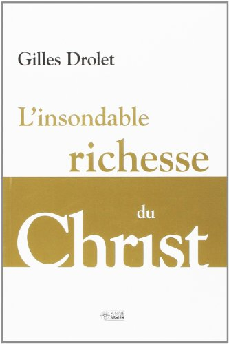 l insondable richesse du christ