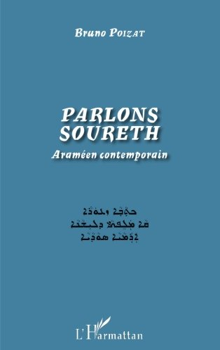 Parlons soureth : araméen contemporain