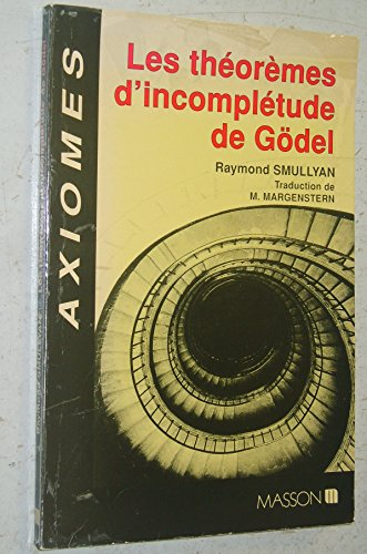 Les Théorèmes d'incomplétude de Gödel