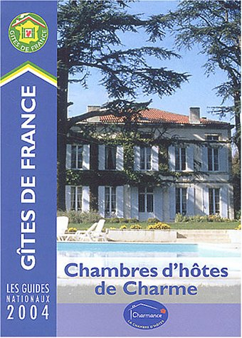 gîtes de france : chambres d'hôtes et gîtes de charmes