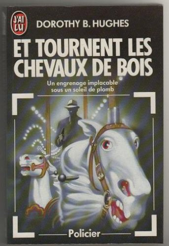 Et tournent les chevaux de bois
