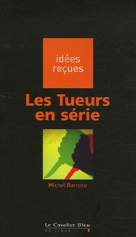 Les tueurs en série