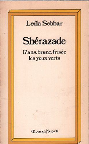 Shérazade : 17 ans, brune, frisée, les yeux verts