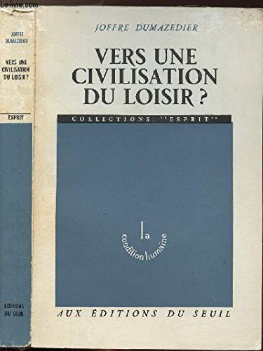 vers une civilisation du loisir