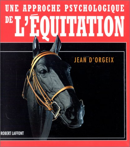 Une Approche psychologique de l'équitation