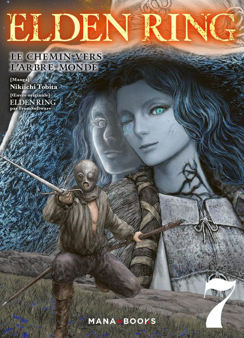 Elden ring : le chemin vers l'arbre-monde. Vol. 7