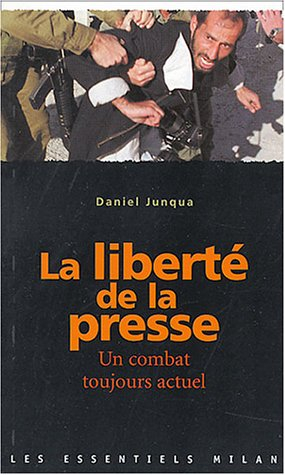 La liberté de la presse : un combat toujours actuel