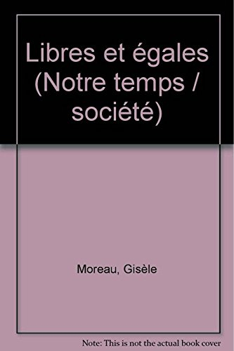 Libres et égales