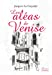 LES ALEAS DE VENISE: 0
