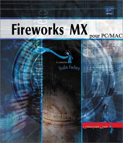 Fireworks MX pour PC-Mac