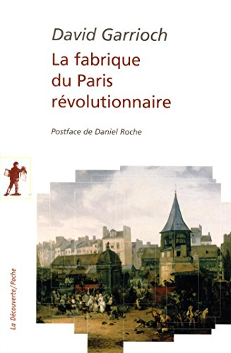 La fabrique du Paris révolutionnaire