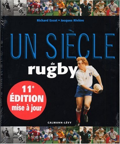 Un siècle de rugby