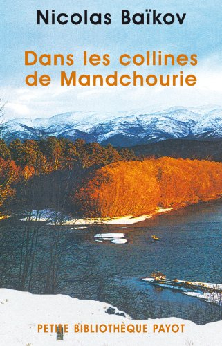Dans les collines de Mandchourie