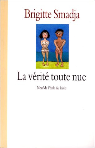 La vérité toute nue