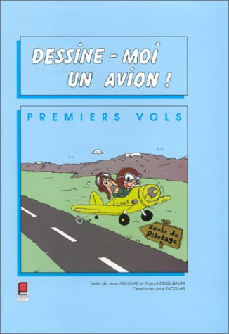 dessine-moi un avion ! premiers vols