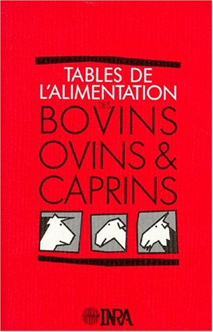 Tables de l'alimentation des bovins, ovins et caprins