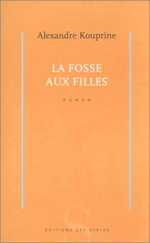 La fosse aux filles