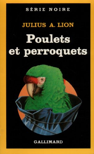 Poulets et perroquets