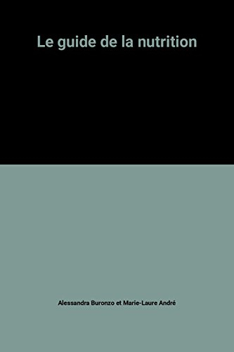 le guide de la nutrition