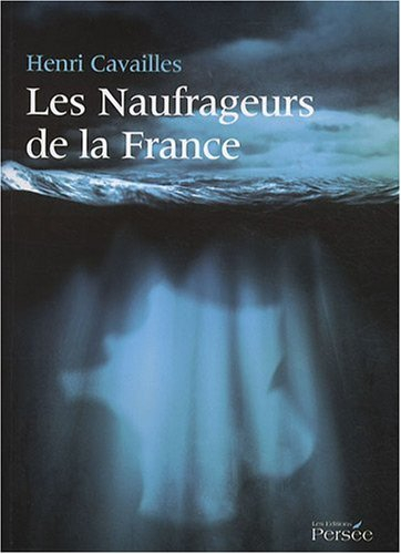 les naufrageurs de la france