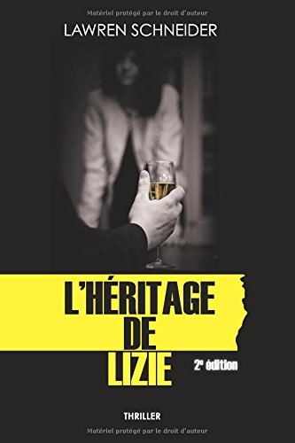 l'hÉritage de lizie: thriller