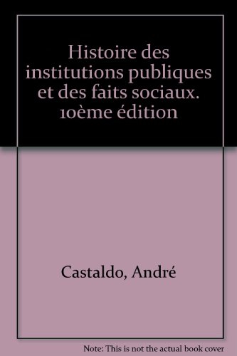 histoire des institutions publiques et des faits sociaux