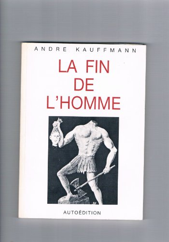 La fin de l'homme