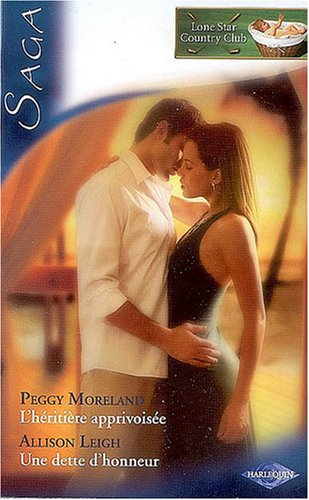 L'héritière apprivoisée. Une dette d'honneur