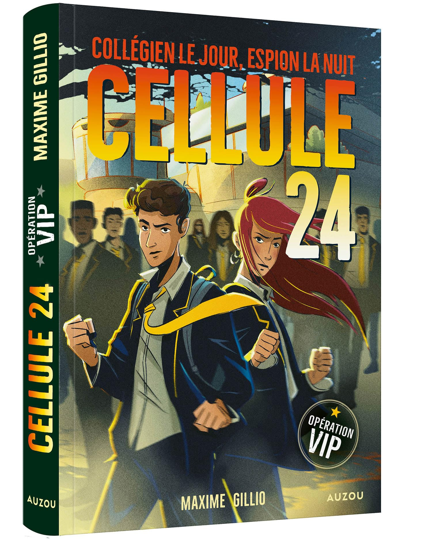 Cellule 24. Opération VIP